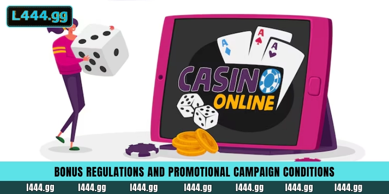 Terms of Service & Disclaimer 2 L444 official bonus regulations and wagering requirements for promotions