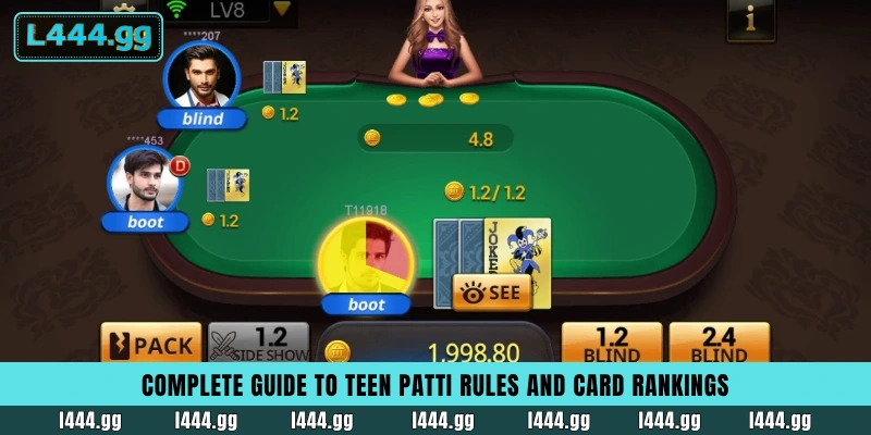 Detailed Teen Patti card hand rankings and rules for L444 players in Bangladesh