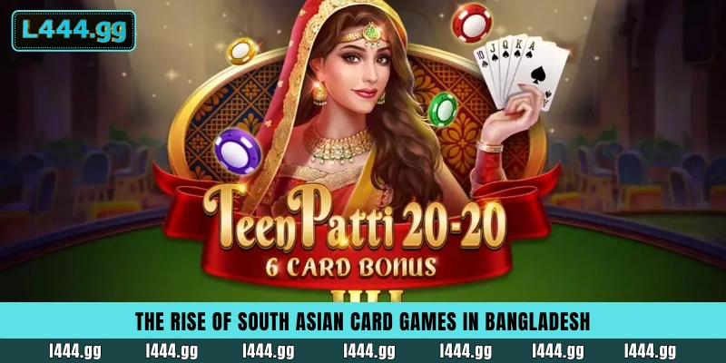 The rise of South Asian card games in Bangladesh